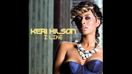 Keri Hilson - I Like 