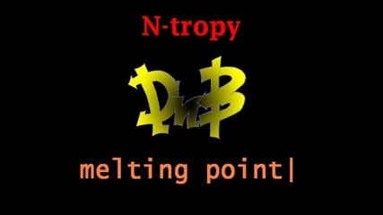N - tropy - Melting Point 