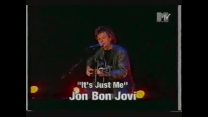 Jon Bon Jovi - Its Just Me (Live 97 London)