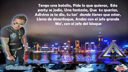 12. Daddy Yankee Ft. De La Ghetto - After Party (letra) (prestige)