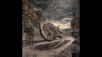 Heaven & Earth - Dig (2013) 08. Sexual Insanity