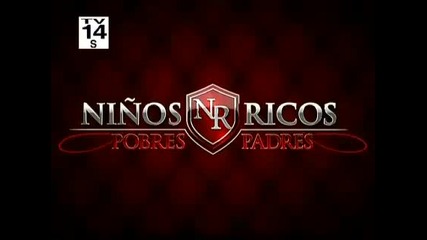 Ninos Ricos Pobres Padres Capitulo 120 (1/5)