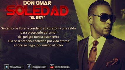 Don Omar - Soledad (letra) (the Last Don 2)
