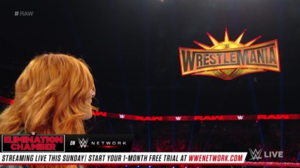 Becky Lynch is cleared to face Ronda Rousey at WrestleMania: Raw, Feb. 11, 2019