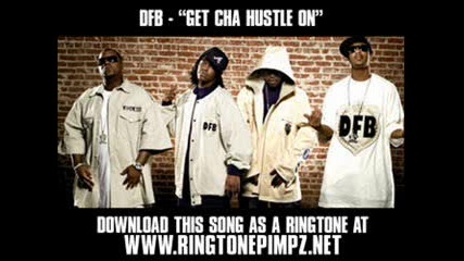 Dem Franchize Boyz - Get Cha Hustle On