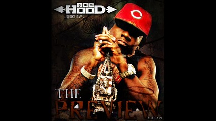 Ace Hood - The top of the world 