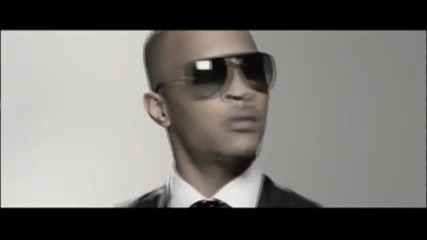 T.i. featuring Keri Hilson - Got Your Back [official Video]