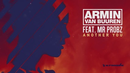 Armin van Buuren feat. Mr. Probz - Another You