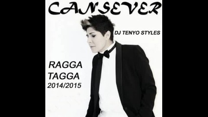 Cansever-ragga Tagga 2014/2015