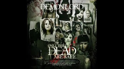 Demonlord - Buffet Rock (only The Dead Are Safe - 2011) 