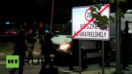 Hungary: APCs, riot police deployed as govt continue border crackdown