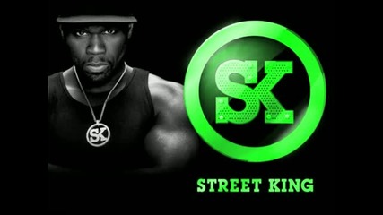 New 50 Cent - street King Energy Track