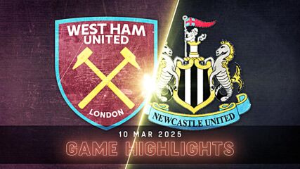 West Ham United vs. Newcastle United - Condensed Game