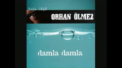 Orhan Olmez - Sustu Umudum 2008**