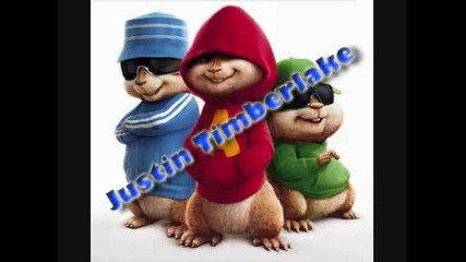 Justin Timberlake - What goes around... (chipmunk)