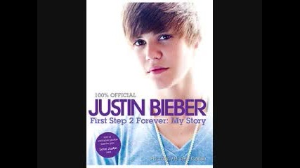 Justin Bieber пише книга - First Step 2 Forever: My Story