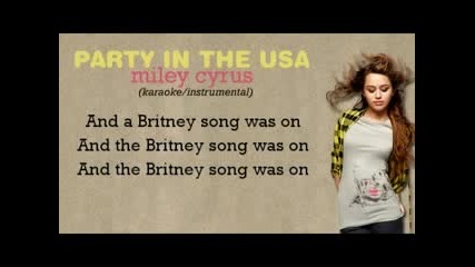 * Hq * Miley Cyrus - Party In The Usa [ Karaoke / Instrumental ]