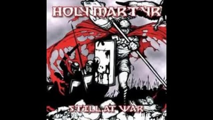 Holy Martyr - Warmonger