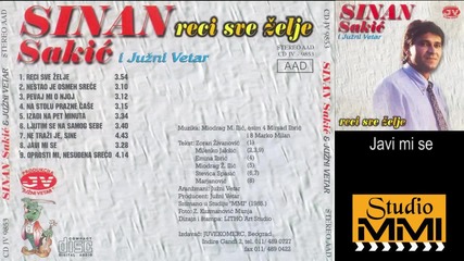 Sinan Sakic i Juzni Vetar - Javi mi se (audio 1985)