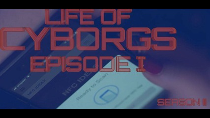 Life of Cyborgs: Researching human enhancement