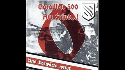 Bataillon 500 - Treue 