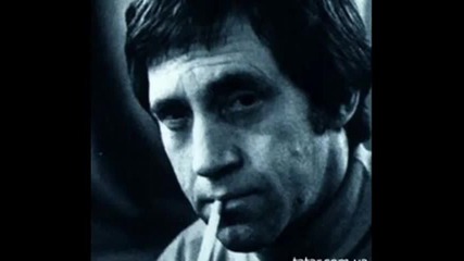 Грусть моя... V.vysotsky