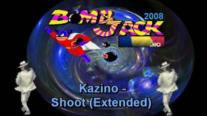 Kazino - Shoot