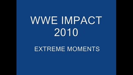 Wwe Raw 2010 Extreme Moments (part 1)