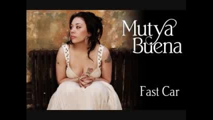 Mutya Buena - Fast Car