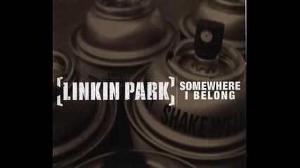 Linkin Park - Somewhere I Belong (live)