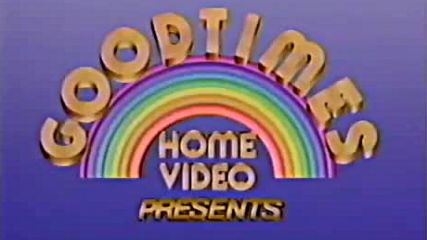 Goodtimes Home Video (1985)
