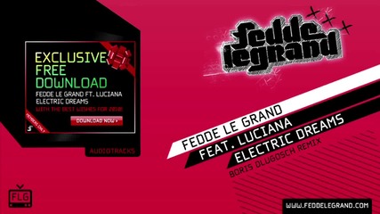 Fedde Le Grand ft. Luciana - Electric Dreams Boris Dlugosch Remix 