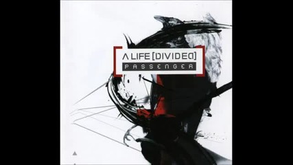 A Life Divided - Change 2011