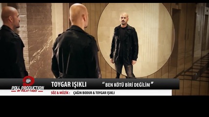 Toygar Isikli - Ben Kotu Biri Degilim (prevod)