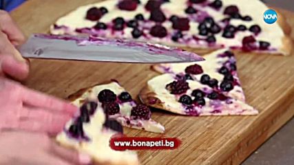 Сладка пица с плодове - Бон апети (20.07.2018)