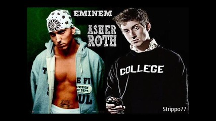 Asher Roth feat Eminem - Be By Myself Without Me (mash - Up)
