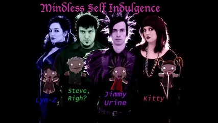 Mindless self Indulgence //straight to Video// 