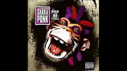 Shaka Ponk - Watch Ha