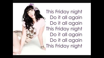 Katy perry - Last Friday Night (текст)