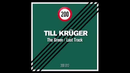 Till Kruger - Last Track