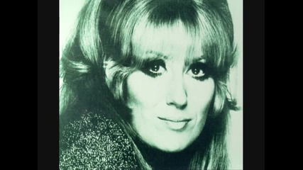 Dusty Springfield - I Only Want to Be with You