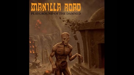 Manilla Road - Into The Maelstrom