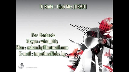 Dj Shiki - Club Mix[hq]