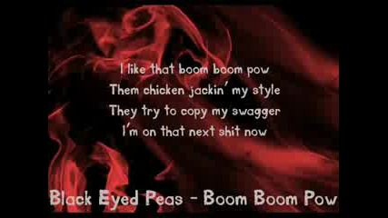 Black Eyed Peas - Boom Boom Pow (lyrics) 2009