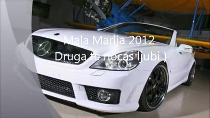 Mala Marija 2012 Druga te nocas Ljubi