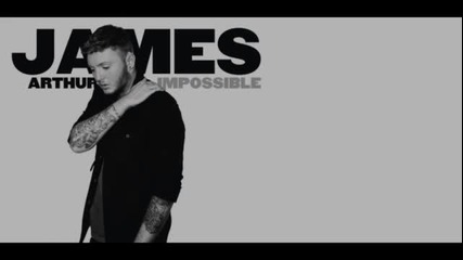 James Arthur-impossible