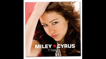 Miley Cyrus - 7 Things 