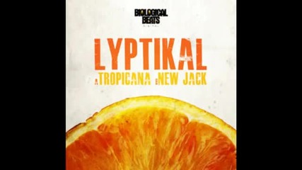 Lyptikal - New Jack