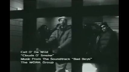 Call O' Da Wild - Clouds Of Smoke (video)