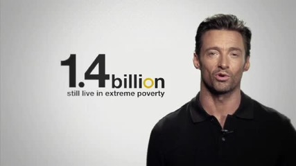 Hugh Jackman - Global Poverty Project - July 4th 